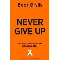 Never Give Up