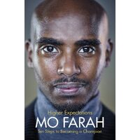 Higher Expectations: Intimate Stories and Advice from Britain's Best Loved Athlete