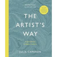 Artist's Way, The: A Spiritual Path to Higher Creativity