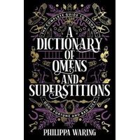 Dictionary of Omens and Superstitions