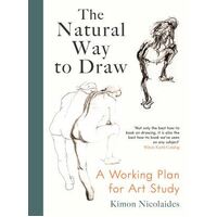 Natural Way to Draw, The: A Working Plan for Art Study