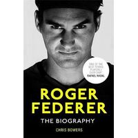 Federer: The Definitive Biography