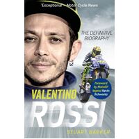 Valentino Rossi: The Definitive Biography