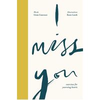 I Miss You: Activities for yearning hearts