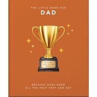 Little Book of Dad, The: Pocket Words for Awesome Dads