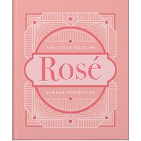 Little Book of Rose, The: Summer Perfection