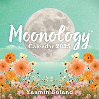 Moonology (TM) Calendar 2025