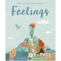 Feelings: Inside my heart and in my head...