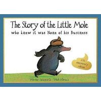 Story Of The Little Mole Who Knew It Was None Of His Business [30th Anniversary Edition]