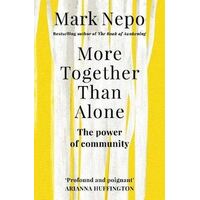 More Together Than Alone: The Power of Community