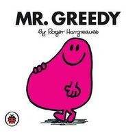 Mr Greedy V2: Mr Men and Little Miss