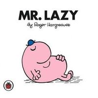 Mr Lazy V17: Mr Men and Little Miss