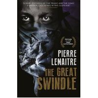 Great Swindle, The: Prize-winning historical fiction by a master of suspense