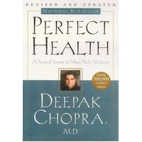 Perfect Health: 10th Anniversary Revised Edition