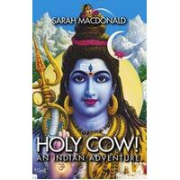 Holy Cow! An Indian Adventure
