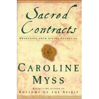 Sacred Contracts: Awakening Your Divine Potential