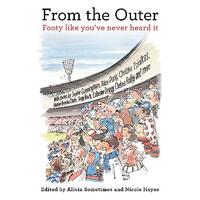 From the Outer: Footy Like You've Never Heard It