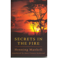 Secrets in the Fire