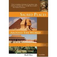 Sacred Places Around the World: 108 Destinations