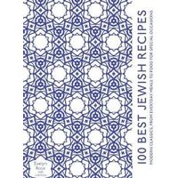 100 Best Jewish Recipes