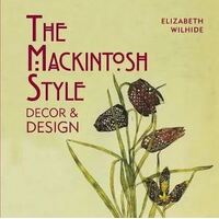 Mackintosh Style Decor & Design, The