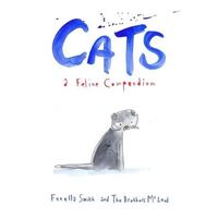 Cats: A Feline Compendium