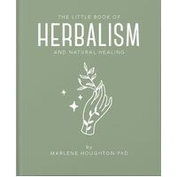 Little Book of Herbalism and Natural Healing