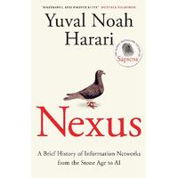 Nexus: A Brief History of Information Networks from the Stone Age to AI