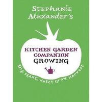 Kitchen Garden Companion: Growing