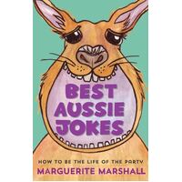 Best Aussie Jokes: How to be the Life of the Party