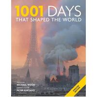 1001 Days That Shaped the World