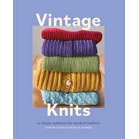 Vintage Knits: 25 Classic Patterns for Modern Knitters