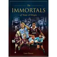 Immortals of State of Origin: Rugby League's greatest players