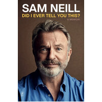 Did I Ever Tell You This?: A Memoir