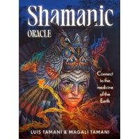 Shamanic Oracle - Connect To The Medicine Of The Earth