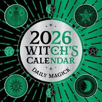 2026 Witch’s Calendar: Daily Magick Day-to-Day Calendar