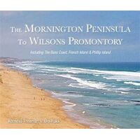 Mornington Peninsula to Wilsons Promontory