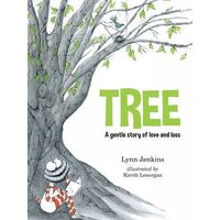 Tree, A Gentle Story of Love and Loss
