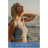 Purposeful Breathing
