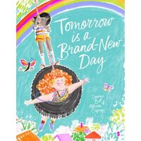 Tomorrow is a Brand-New Day