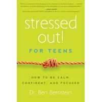 Stressed Out! For Teens