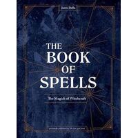 Book of Spells, The: Magick for Young Witches