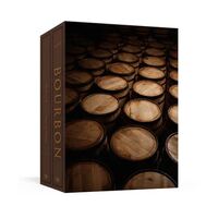 Bourbon: The Complete Guide to the Essential American Spirit