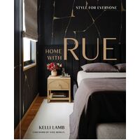 Home with Rue: Style for Everyone: An Interior Design Book