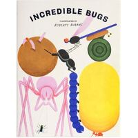 INCREDIBLE BUGS