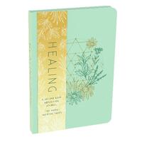 Healing: A Day and Night Reflection Journal