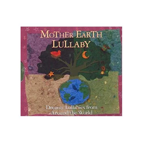 CD: Mother Earth Lullaby