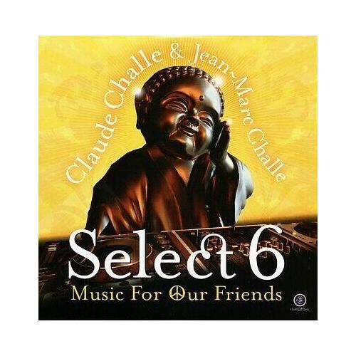 CD: Select 6: Music For Our Friends