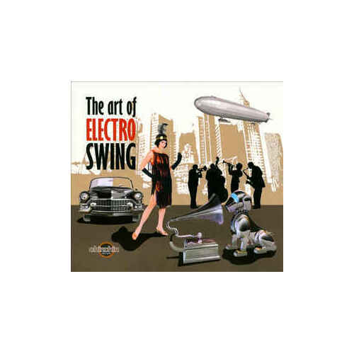 CD: Art Of Electro Swing