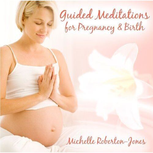 CD: Guided Meditations For Pregnancy And Birth